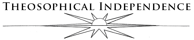 Theosophical Independence
